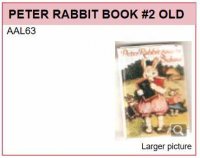 AAL63 THE PETER RABBIT BOOK #2 OLD